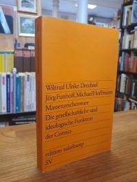 Drechsel, Massenzeichenware – Die gesellschaftliche und ideologische Funktion de
