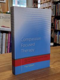 Gilbert, Compassion Focused Therapy – Distinctive Features,
