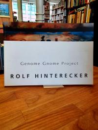 Hinterecker, Rolf Hinterecker – Genome Gnome Project – Arbeitsansätze 1984 – 200