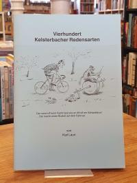 Laun, Vierhundert Kelsterbacher Redensarten,
