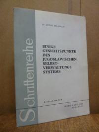 Bilandzic, Einige Gesichtspunkte des Jugoslawischen Selbst-Verwaltungs Sytems,