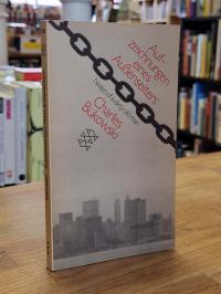 Bukowski, Aufzeichnungen eines Außenseiters,