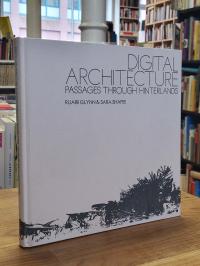 Glynn, Digital Architecture – Passages Through Hinterlands,