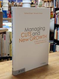 Heitger, Managing cuts and new growth,