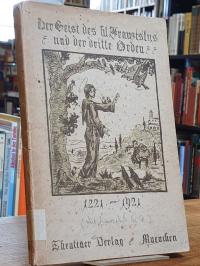 Dritter Orden des Heiligen Franziskus, Der Geist des hl. Franziskus und der drit
