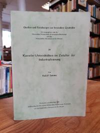 Kasseler Unterschichten im Zeitalter der Industrialisierung,
