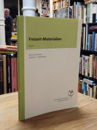 Ernst, Freizeit-Materialien, Band 1: Taunus-Lehrpfad Saalburg-Hessenpark,