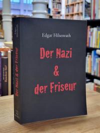 Hilsenrath, Der Nazi & der Friseur,