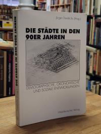 Die Städte in den 90er Jahren,
