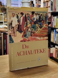 König, Die Achal-Teke,