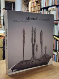 Giacometti, Alberto Giacometti, Werke und Schriften,
