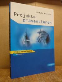 Kellner, Projekte präsentieren,