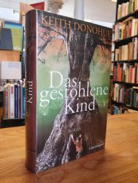 Donohue, Das gestohlene Kind – Roman,