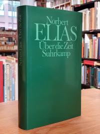 Elias, Über die Zeit – Arbeiten zur Wissenssoziologie II (2),