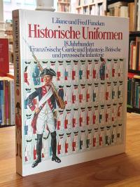 Funcken, Historische Uniformen – Band 1 – 18. Jahrhundert – Französische Garde u