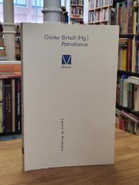Birtsch, Patriotismus,