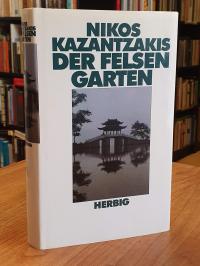 Kazantzakes, Der Felsengarten,