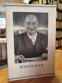 Knoll, Walter Kolb, ein großer Oberbürgermeister,