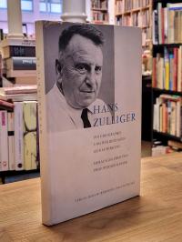 Kasser, Hans Zulliger – Eine Biographie und Würdigungen seines Wirkens,