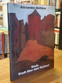 Dettmar, Stade – Stadt über dem Horizont (signiert),
