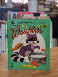 Disney, Walt Disneys Micky Maus Buch, Band 46: Der kleine Waschbär,