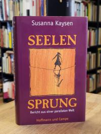 Kaysen, Seelensprung,