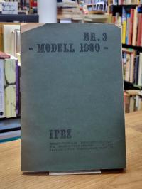 Internationales Forschungsinstitut für Emanzipationsfragen (Hrsg.), Modell 1980,