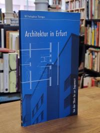 Behrens, Architektur in Erfurt,