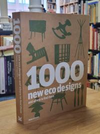 Proctor, 1000 New Eco Designs and Where to Find Them,