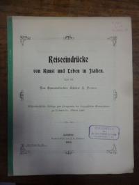 Drewes, Reiseeindrücke von Kunst und Leben in Italien, Teil III,