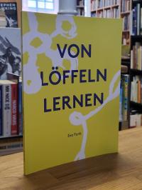 Funk, Eva Funk – Von Löffeln lernen,