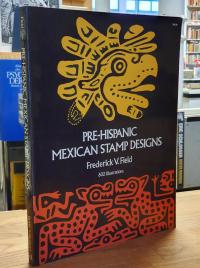 Field, Pre-Hispanic Mexican Stamp Designs,