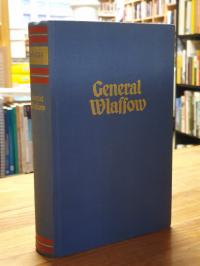 Dwinger, General Wlassow – Eine Tragödie unserer Zeit (signiert),