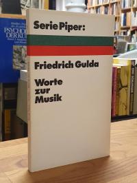 Gulda, Worte zur Musik,