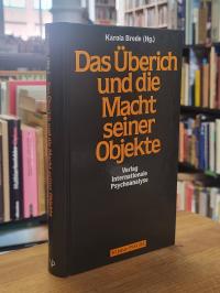 Brede, Das Überich und die Macht seiner Objekte,