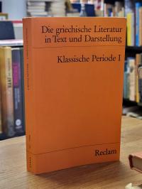 Aischylos, Die griechische Literatur in Text und Darstellung, Band 2: Klassische