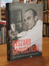Domoslawski, Ryszard Kapuscinski,