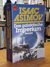 Asimov, Das galaktische Imperium – Roman,
