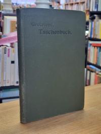 Grotefend, Taschenbuch der Zeitrechnung des deutschen Mittelalters und der Neuze