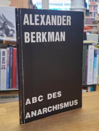Berkman, ABC des Anarchismus,