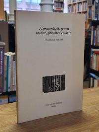 Coldewey, „Czernowitz is gewen an alte, jidische Schtot …“ – Jüdische Überlebe