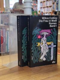 Collins, Die Frau in Weiß, Bände 1 und 2,