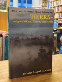 Tierra – Indigene Völker, Umwelt und Recht,