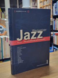 Jazz-Institut  (Darmstadt), Wegweiser Jazz 2004/2005,