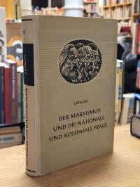 Stalin, Der Marxismus und die nationale und koloniale Frage – Eine Sammlung ausg