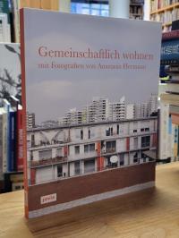 Hermann, Gemeinschaftlich wohnen,