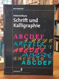 Intensivkurs Schrift und Kalligraphie,
