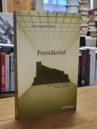 Höhn, Postsäkular – Gesellschaft im Umbruch – Religion im Wandel,