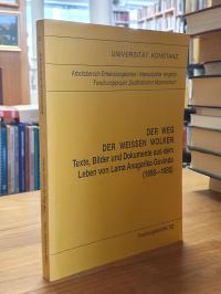 Kantowsky, Der Weg der weissen Wolken – Texte, Bilder und Dokumente aus dem Lebe