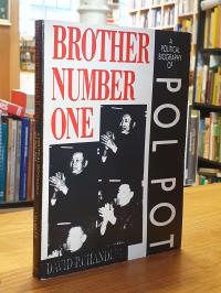 Chandler, Brother Number One – A Political Biography of Pol Pot